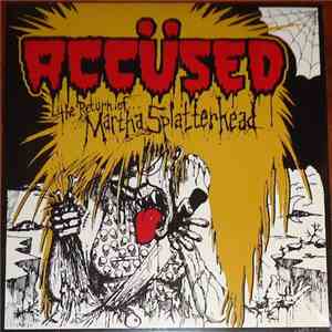 Accüsed - The Return Of Martha Splatterhead mp3 album
