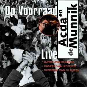 Acda en de Munnik - Op Voorraad (Live) mp3 album