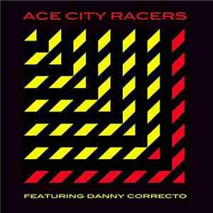 Ace City Racers - Different Angle / Wilko mp3 album
