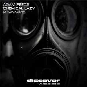 Adam Reece  - Chemical Lazy mp3 album