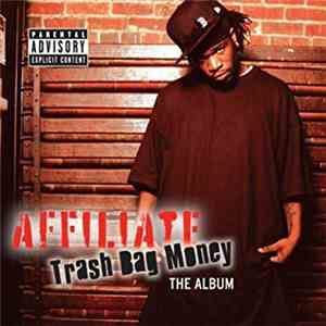 Affiliate - Trash Bag Money mp3 album