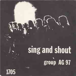 AG 97 - Sing And Shout mp3 album