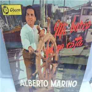 Alberto Marino - Mi Barco Ya No Está Volumen 3 mp3 album