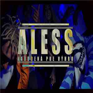Aless  - Narodená Pre Výhru mp3 album