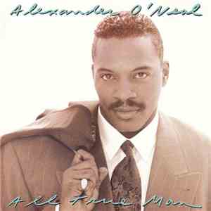 Alexander O'Neal - All True Man mp3 album
