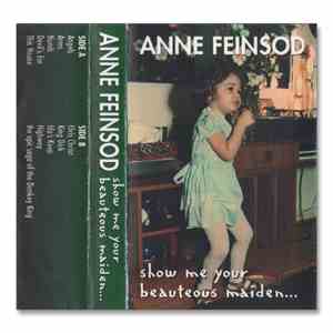 Anne Feinsod - Show Me Your Beauteous Maiden​.​.​. mp3 album