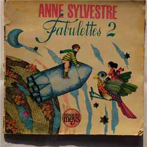 Anne Sylvestre - Fabulettes 2 mp3 album
