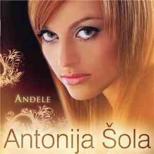 Antonija Šola - Anđele mp3 album