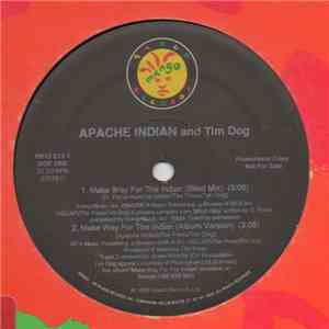 Apache Indian and Tim Dog - Make Way For The Indian mp3 album