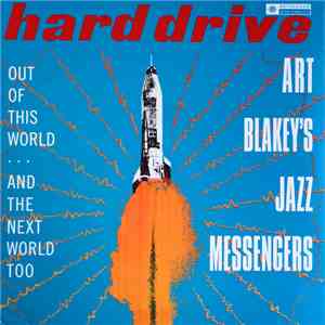 Art Blakey & The Jazz Messengers - Hard Drive mp3 album