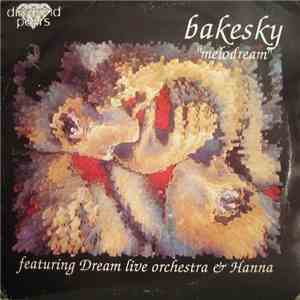Bakesky - Melodream mp3 album