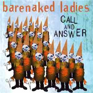 Barenaked Ladies - Call And Answer mp3 album