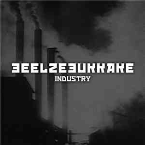 Beelzebukkake - Industry mp3 album