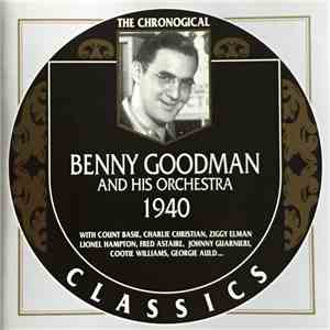 Benny Goodman And His Orchestra - 1940 mp3 album