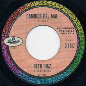 Beto Diaz - Caminos Del Mal mp3 album
