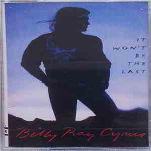 Billy Ray Cyrus - It Won't Be The Last mp3 album