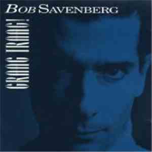 Bob Savenberg - Graag Traag ! mp3 album
