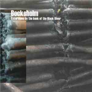 Bocksholm - Excursions By The Bank Of The Black River mp3 album