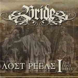 Bride - The Lost Reels I mp3 album