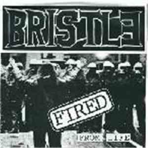 Bristle - Fired From Life mp3 album