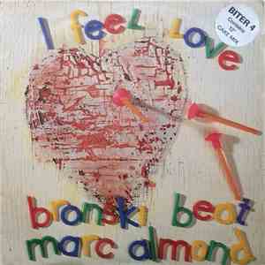Bronski Beat, Marc Almond - I Feel Love mp3 album