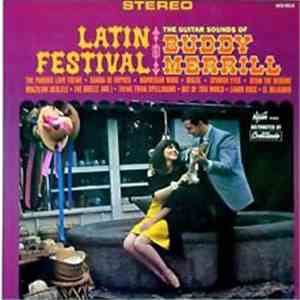 Buddy Merrill - Latin Festival: The Guitar Sounds Of Buddy Merrill mp3 album