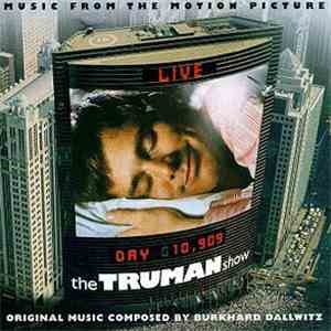 Burkhard Dallwitz, Philip Glass - The Truman Show mp3 album