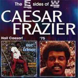 Caesar Frazier - Hail Caesar! - '75 mp3 album