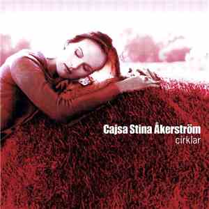 Cajsa Stina Åkerström - Cirklar mp3 album