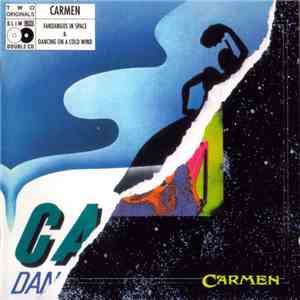Carmen  - Fandangos In Space / Dancing On A Cold Wind mp3 album