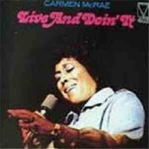 Carmen McRae - Live And Doin' It mp3 album