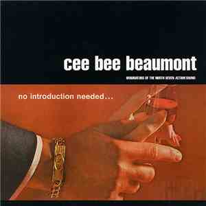 Cee Bee Beaumont - No Introduction Needed... mp3 album