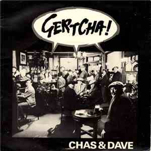 Chas And Dave - Gertcha mp3 album