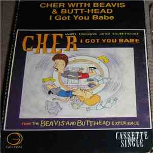 Cher With Beavis And Butt-head - I Got You Babe mp3 album