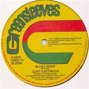 Clint Eastwood / Revolutionaires - Blues Night / Saturday Night Dub mp3 album