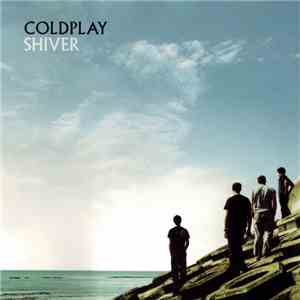 Coldplay - Shiver mp3 album