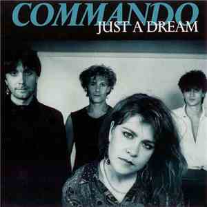 Commando - Just A Dream mp3 album