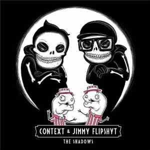 Context  & Jimmy Flipshyt - The Shadows mp3 album