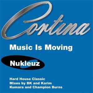 Cortina - Music Is Moving (Remixes - Part 1) mp3 album