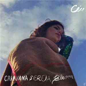 Céu - Caravana Sereia Bloom mp3 album