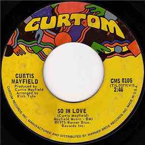 Curtis Mayfield - So In Love / Hard Times mp3 album