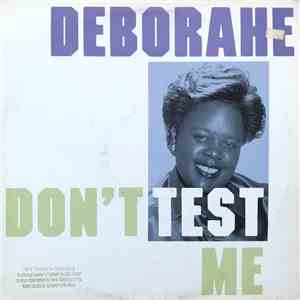 Deborahe - Don't Test Me mp3 album