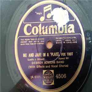 Debroy Somers Band - Me And Jane In A 'Plane / I'm Going Back To Himazas mp3 album