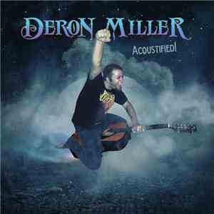 Deron Miller - Acoustified! mp3 album