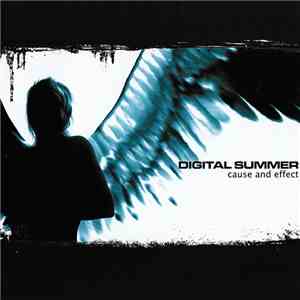 Digital Summer - Cause And Effect mp3 album