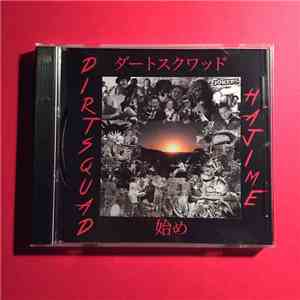 Dirt Squad - Hajime mp3 album