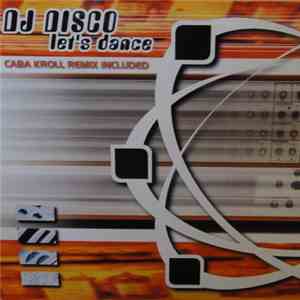 DJ Disco - Let's Dance mp3 album
