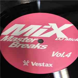 DJ Mick - Mix Master Brakes Vol.4 mp3 album