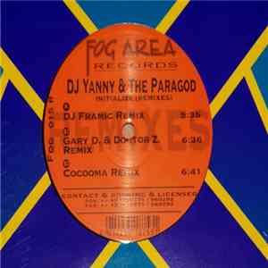 DJ Yanny & The Paragod - Initialize (Remixes) mp3 album