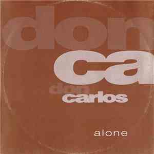 Don Carlos - Alone mp3 album